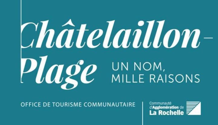 Office de Tourisme Communautaire de Chatelaillon Plage - LA ROCHELLE (Charente-Maritime)