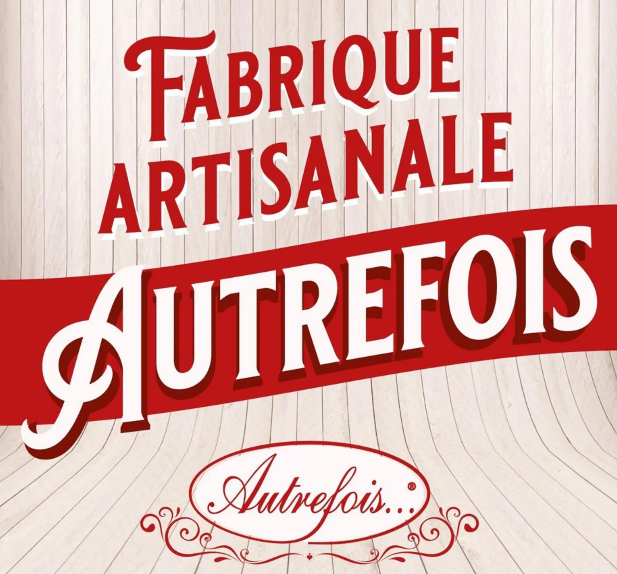 Fabrique artisanale Autrefois - MILHAUD (Gard)