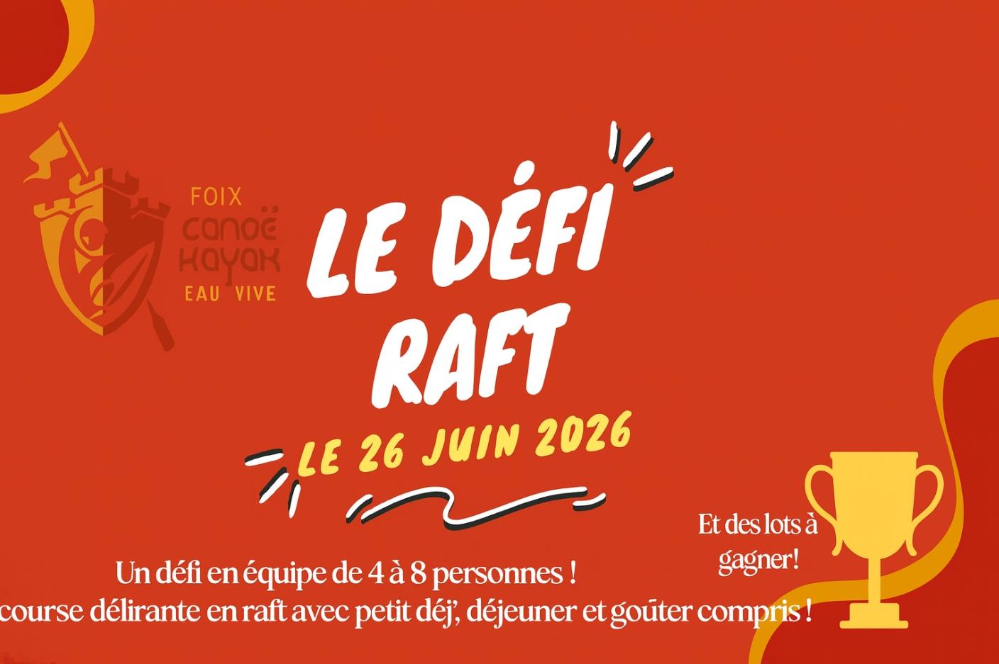 Journée Défi Raft - FOIX (09)