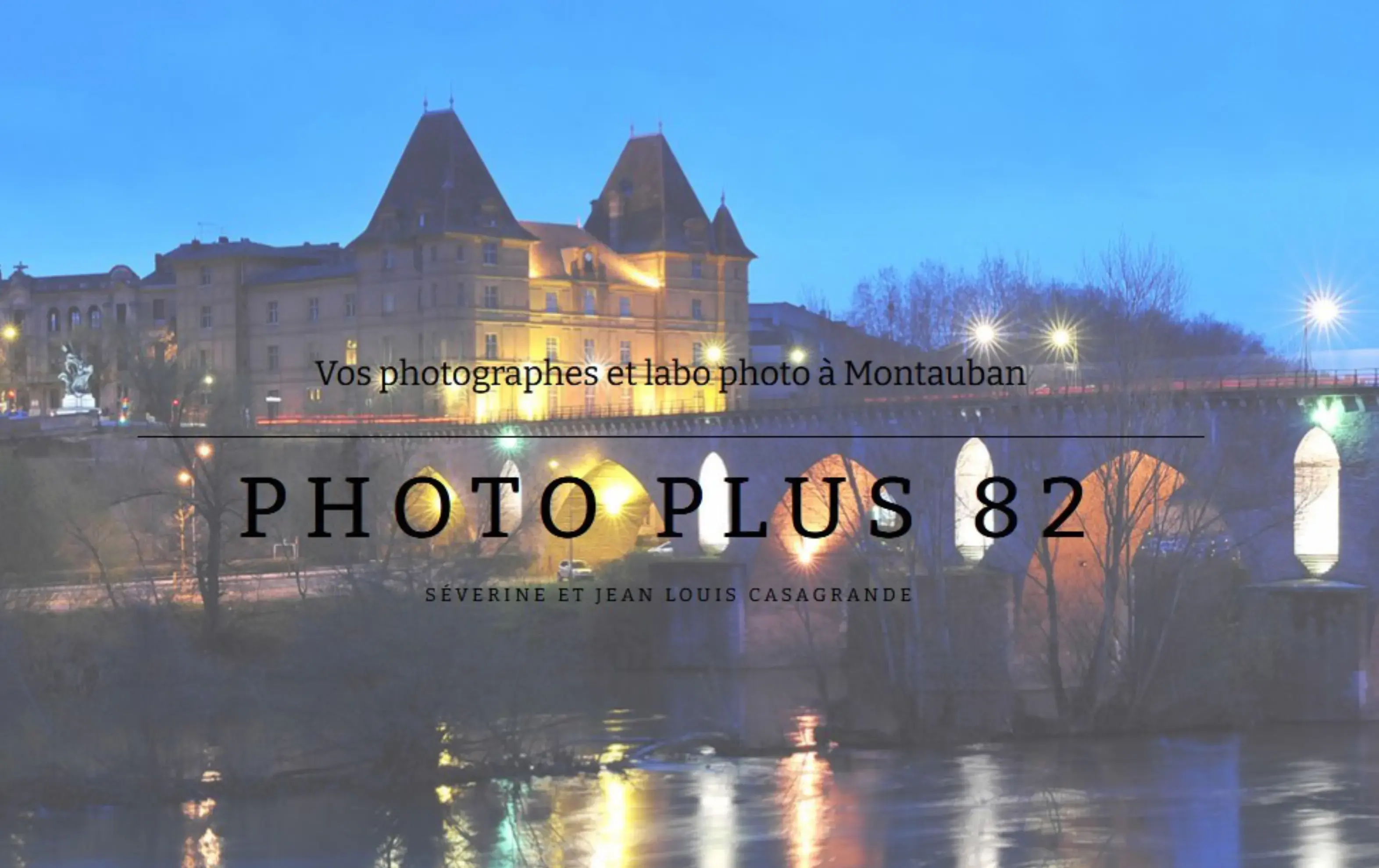 Photo Plus 82 - MONTAUBAN (Tarn-et-Garonne)