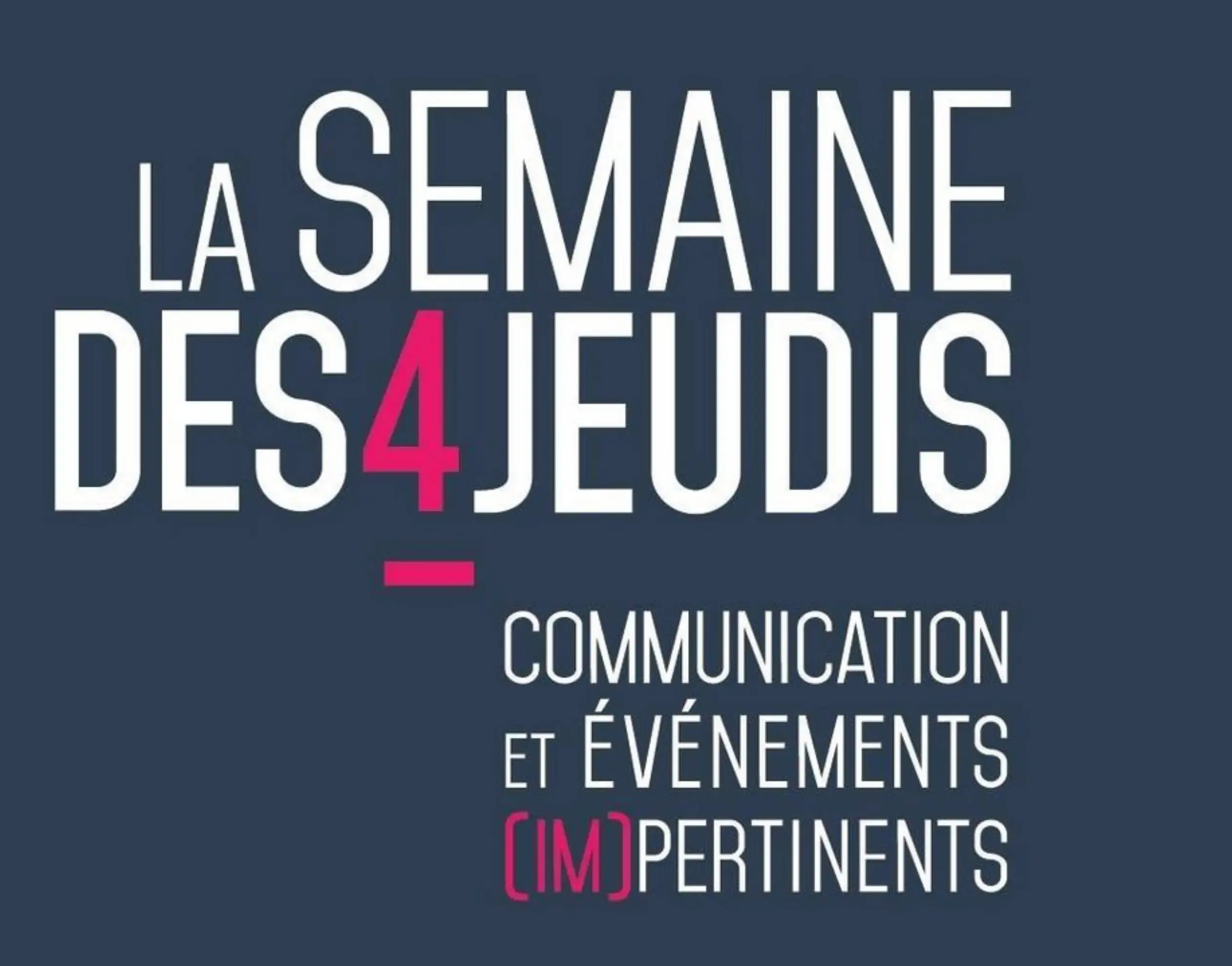 La Semaine des Quatre Jeudis - LYON (Rhône)