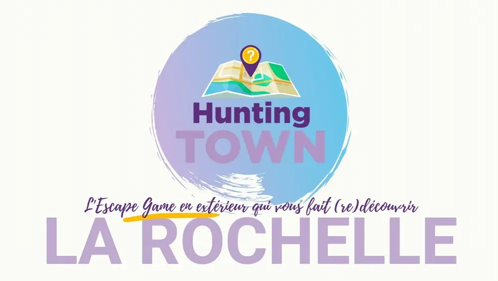 Hunting Town La Rochelle - LA ROCHELLE (Charente-Maritime)