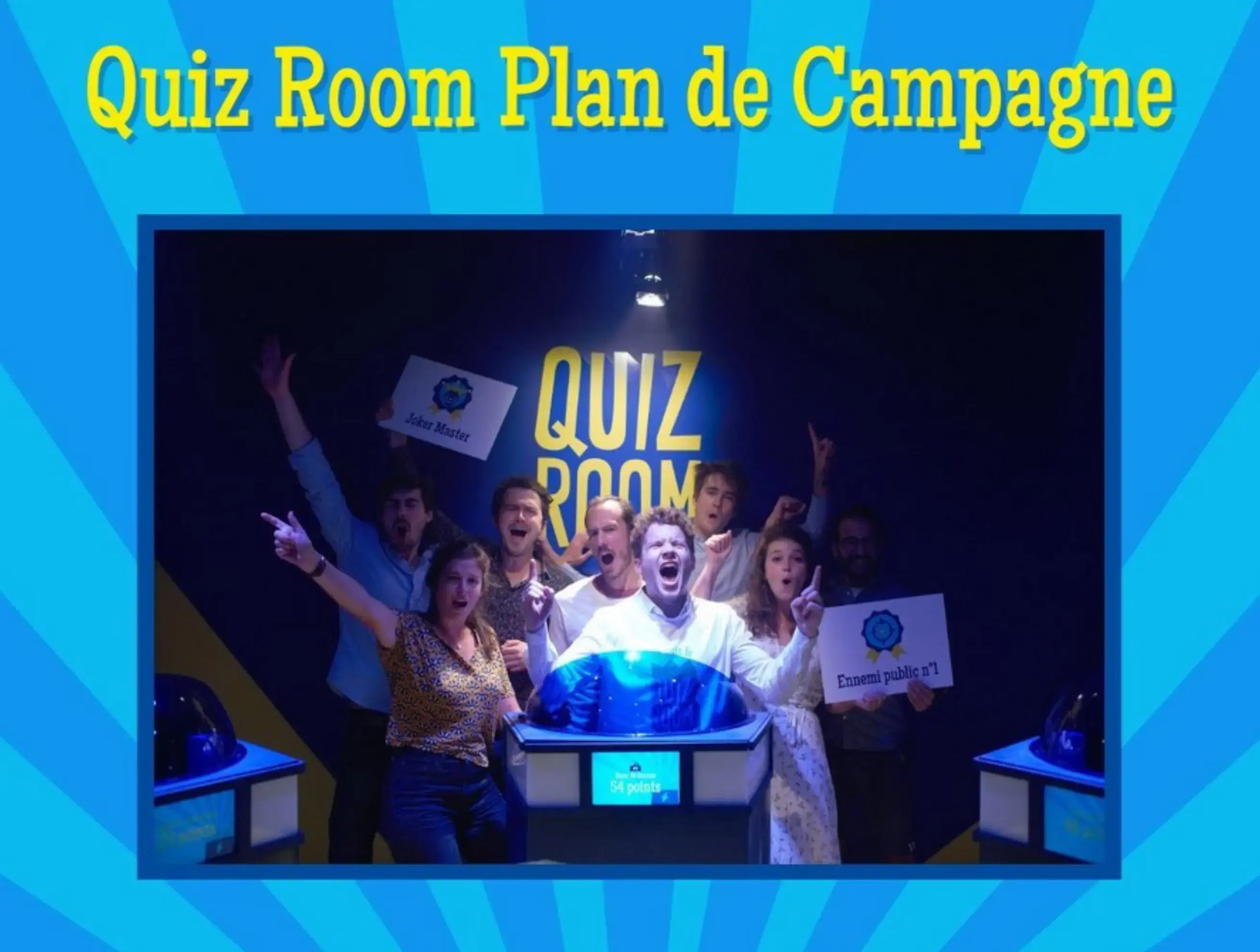 Quiz Room Plan de Campagne - PENNES-MIRABEAU (Bouches-du-Rhône)