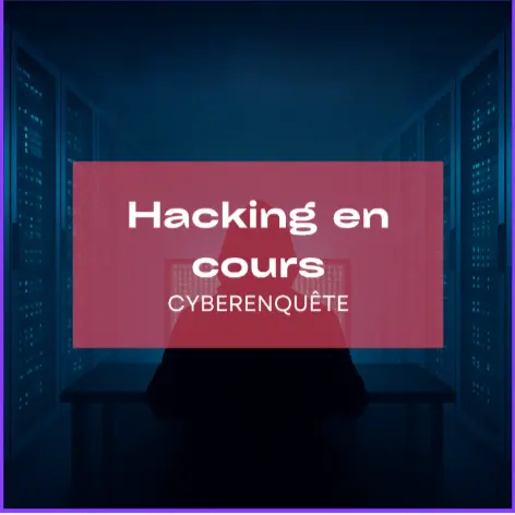 Hacking en cours - disponible partout en France - Lille (59)
