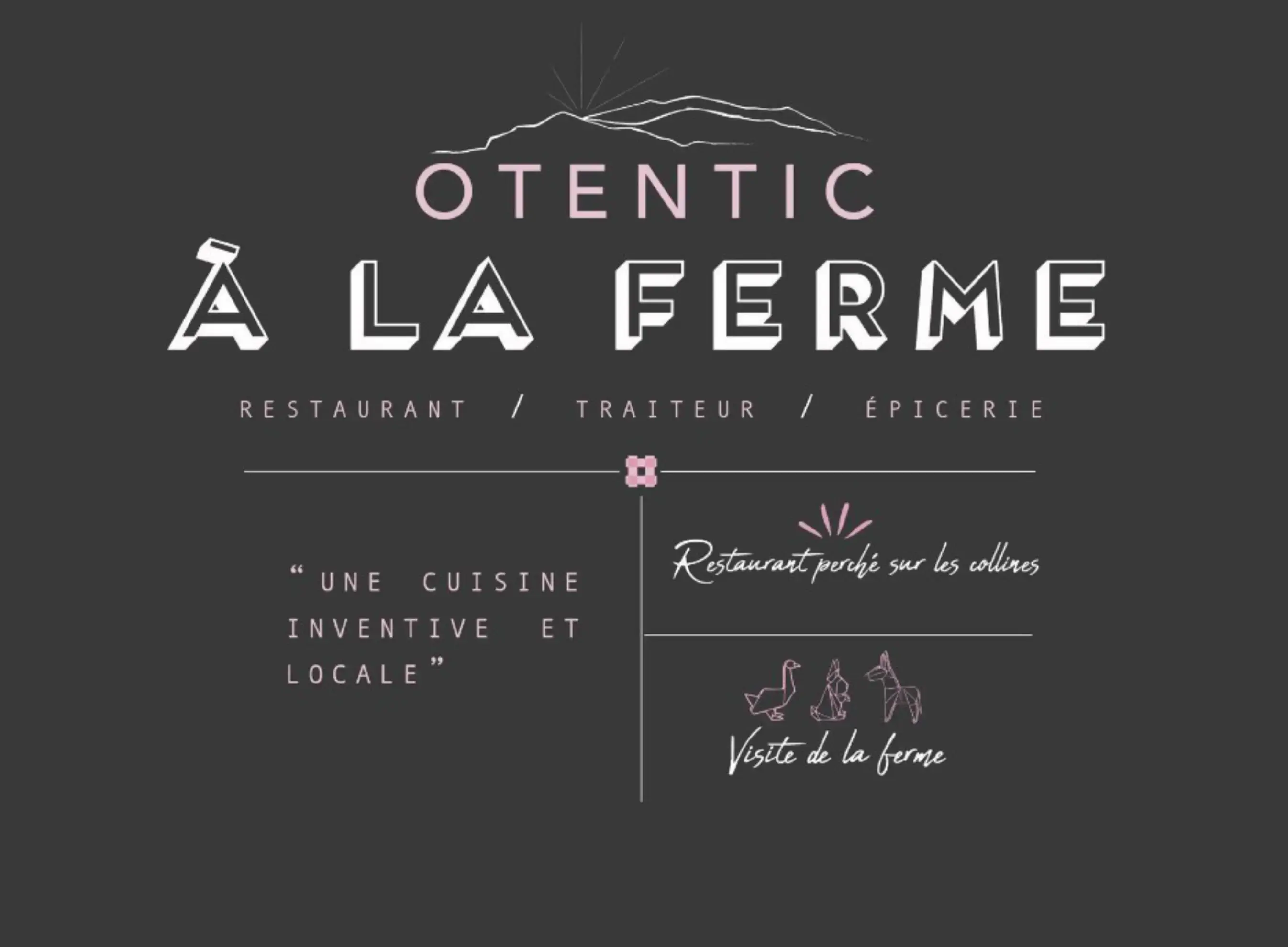 Restaurant Otentic - LAGORCE (Ardèche)