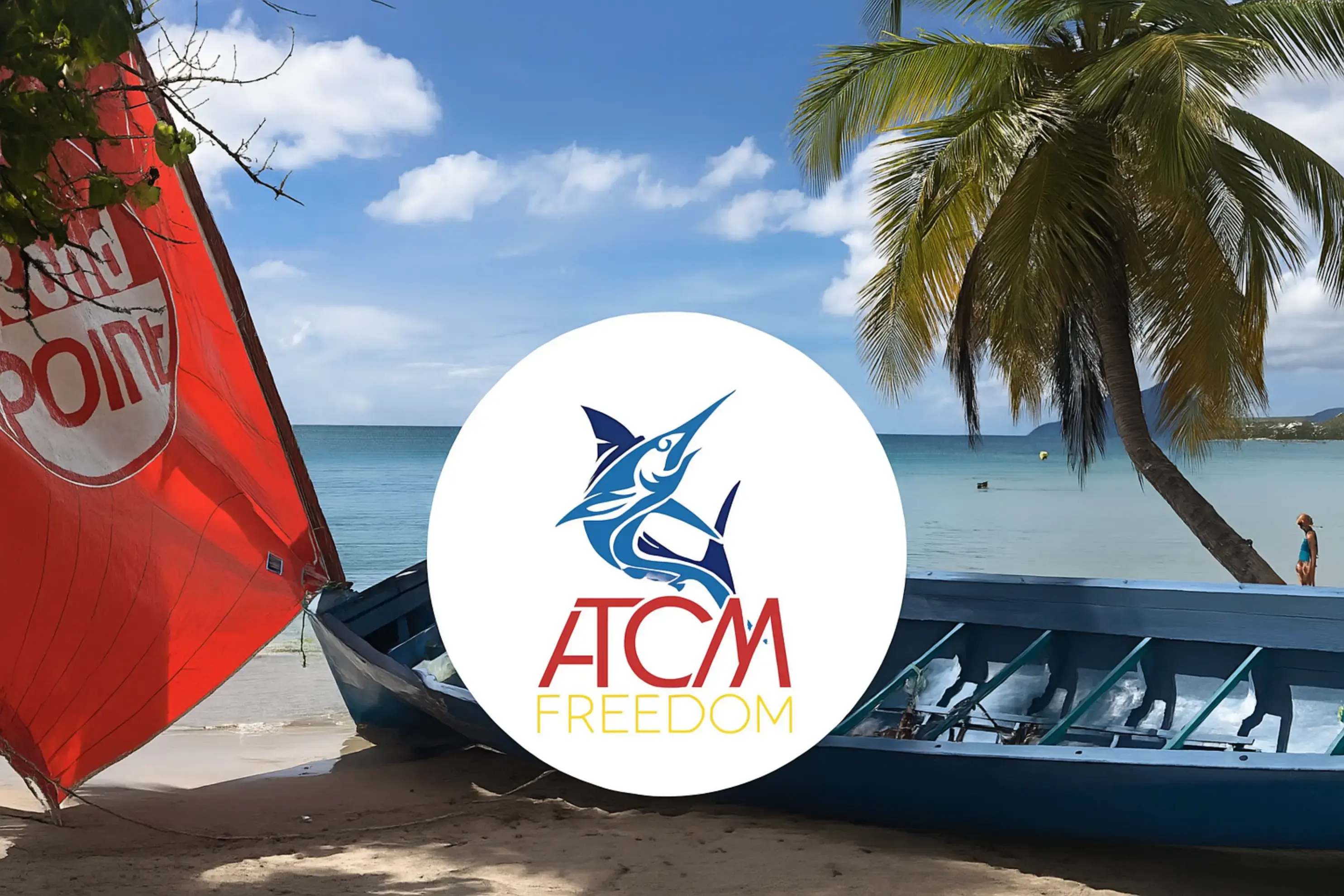 ATCM Freedom - Sainte-Luce (Martinique)